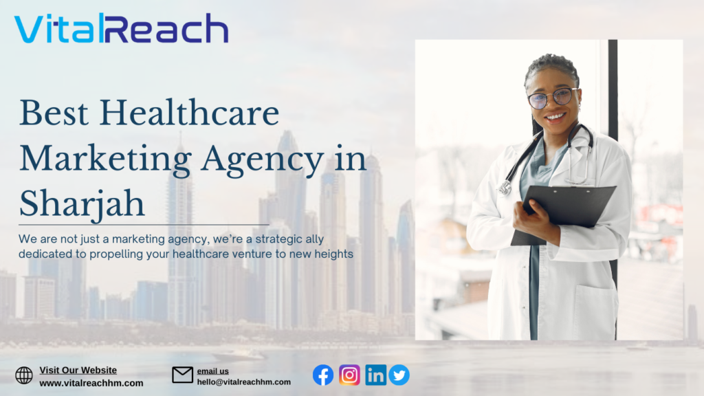healthcare marketing agency in Sharjah